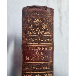 JEAN JACQUES ROUSSEAU  DICTIONNAIRE DE MUSIQUE IN 8  1768 ÉDITION ORIGINALE  XVIIIe 