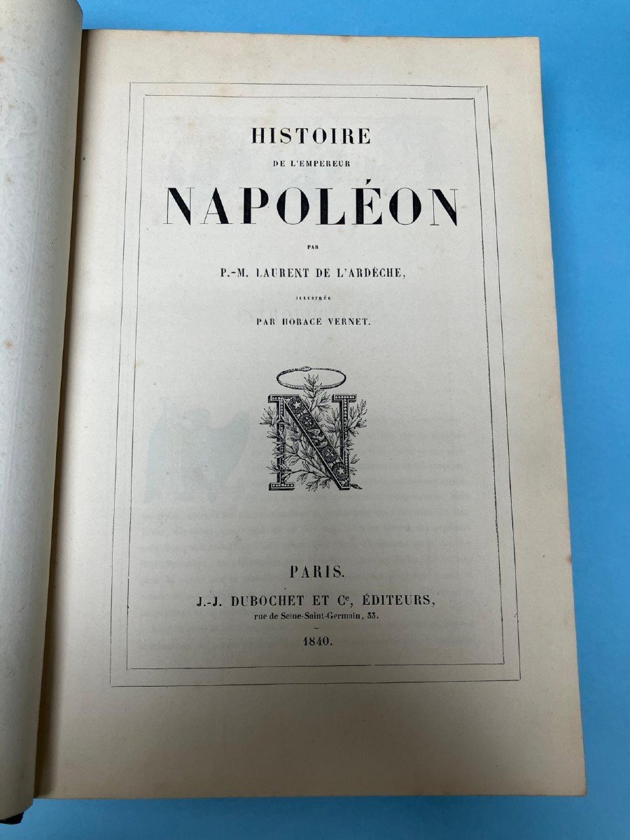 Histoire De l'Empereur Napoléon Illustrée Par Horace Vernet-photo-3