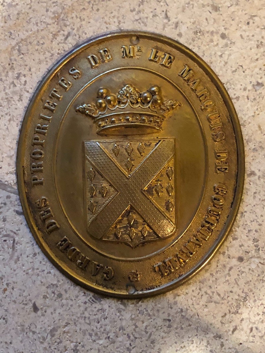 Plaque De Garde Des Propriétés Du Marquis De Courtarvel, Garde Chasse.