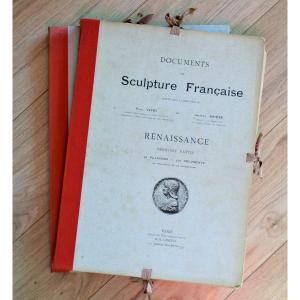 Documents de Sculpture Française Renaissance P.Vitry et G.Brière D.A.Longuet Editeur
