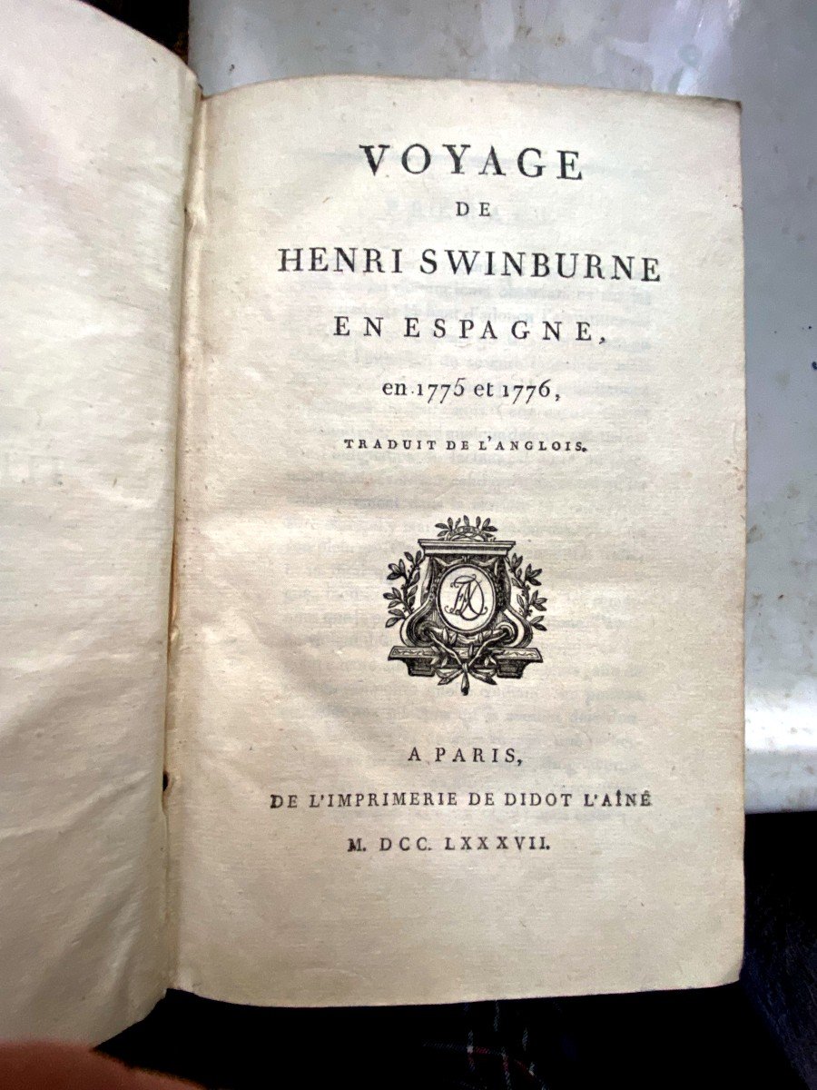 Très Bel Exemplaire Grd. In 8 " Du Voyage De Henri Swinburne" ,  à Paris 1787 Chez Didot l'Ainé-photo-3