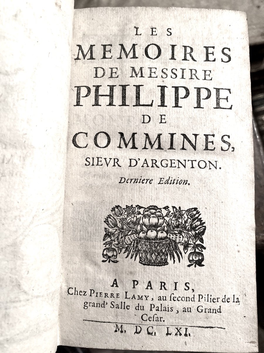 Un Fort Volume In12 De1661, à Paris "les Mémoires De Messire Philippe De Commines Sr d'Argenton-photo-3