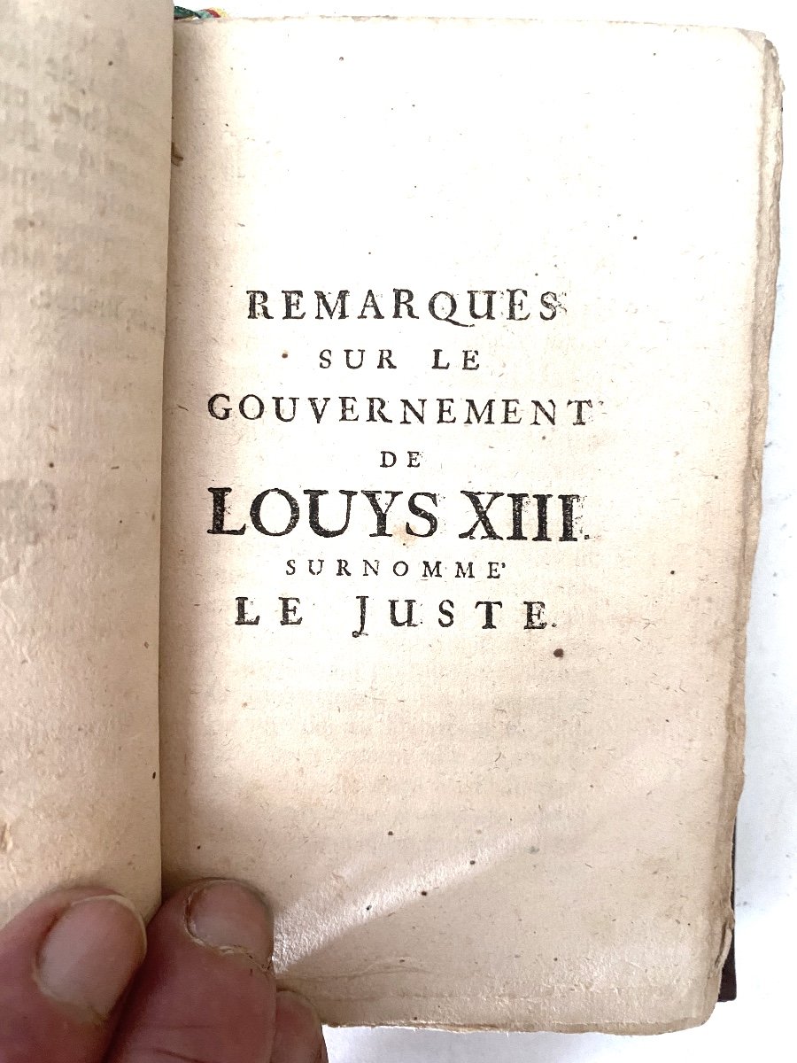 Livre Rarissime "remarques Sur Le Gouvernement Du Royaume : Henry IV , Louis XIII & Louis XIV".-photo-4