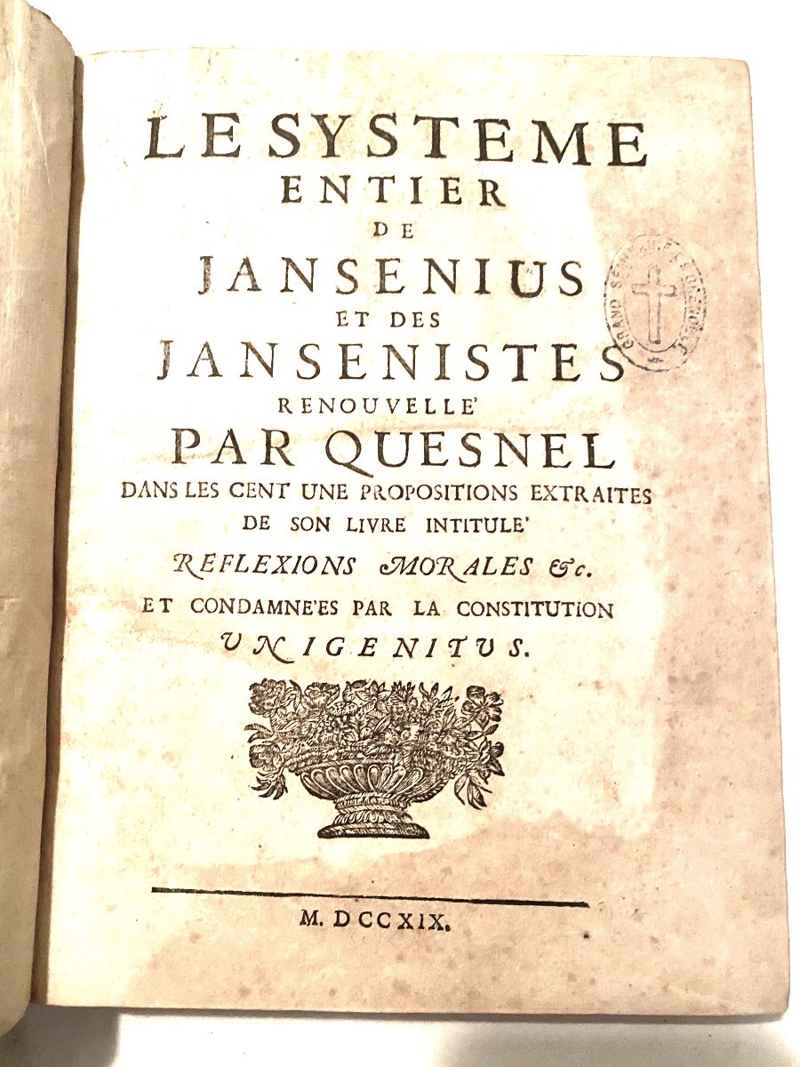 1 Vol In 4 : "le Système Entier De Jansénius Et Des Jansénistes Renouvellé"  Par Quesnel. 1719.-photo-3