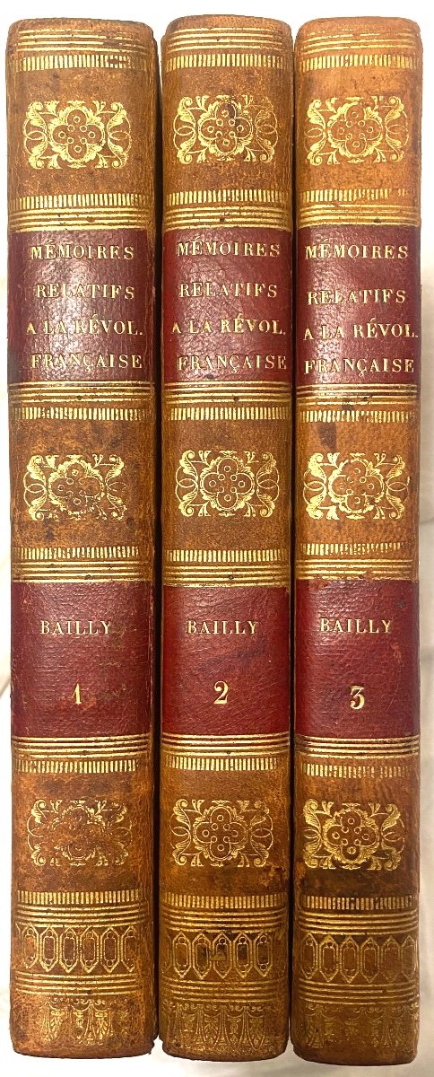 Bailly's Memoirs On The French Revolution With Notes By Ms. Berville And Barrière. 1821