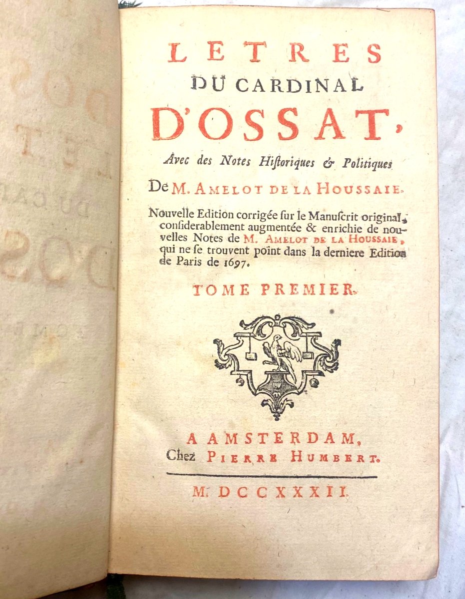 5 Beaux Volumes In12 "lettres Du Cardinal d'Ossat" Avec Des Notes d'Amelot De La Houssaie  1732-photo-3