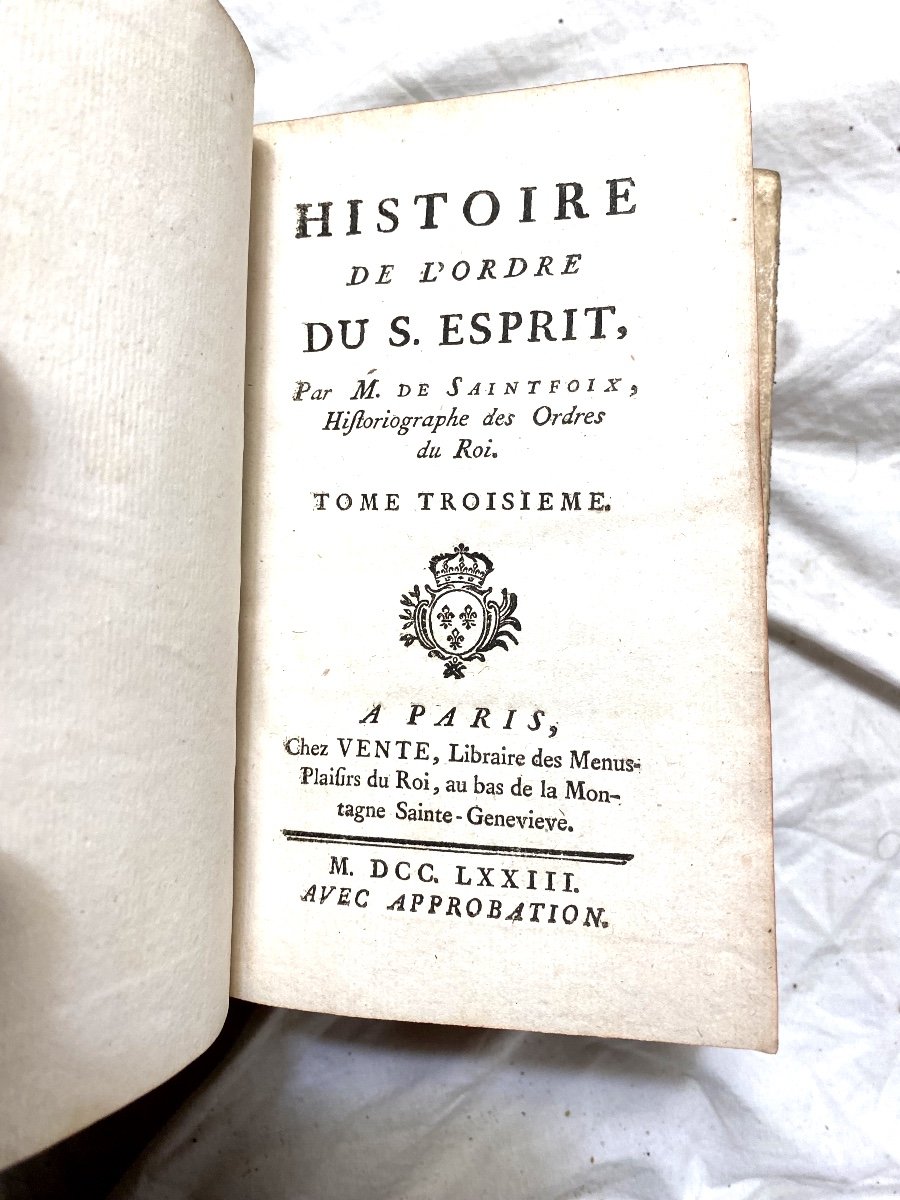 Trois Beaux Volumes In 12 En Velin Blanc :histoire De l'Ordre Du Saint Esprit , Saintefoix 1767-photo-3