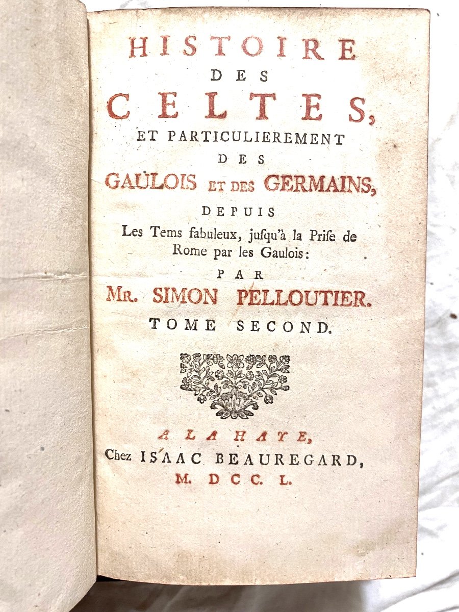  Beautiful Original Edition In 2vol. In 12 "history Of The Celts..gauls & Germans Lla Haye 1750-photo-2