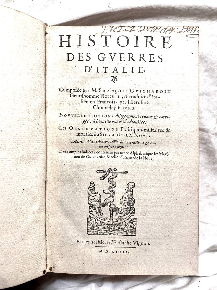 Rare Two Large Volumes In 8 From 1593: "history Of The Italian Wars" By François Guichardin-photo-3