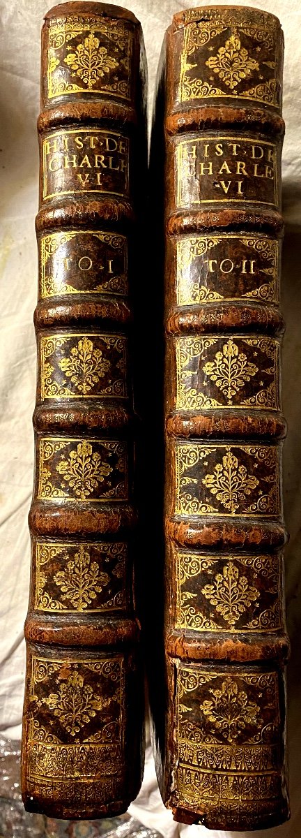 2 Vol. In-folio From The Argenson Library: "history Of Charles Vi" By Mre I. Le Labovrevr