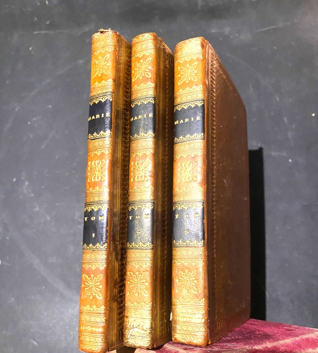 3 Superbes Vol. 1er Empire " Roman De Louis Bonaparte" ( 1778-1846)" Marie Ou Les Hollandaises"