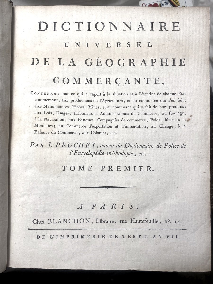 Exceptionnels 5 Vol. In 4. Paris An VIII : "Dictionnaire Universel De La Géograhie Commerçante"-photo-3