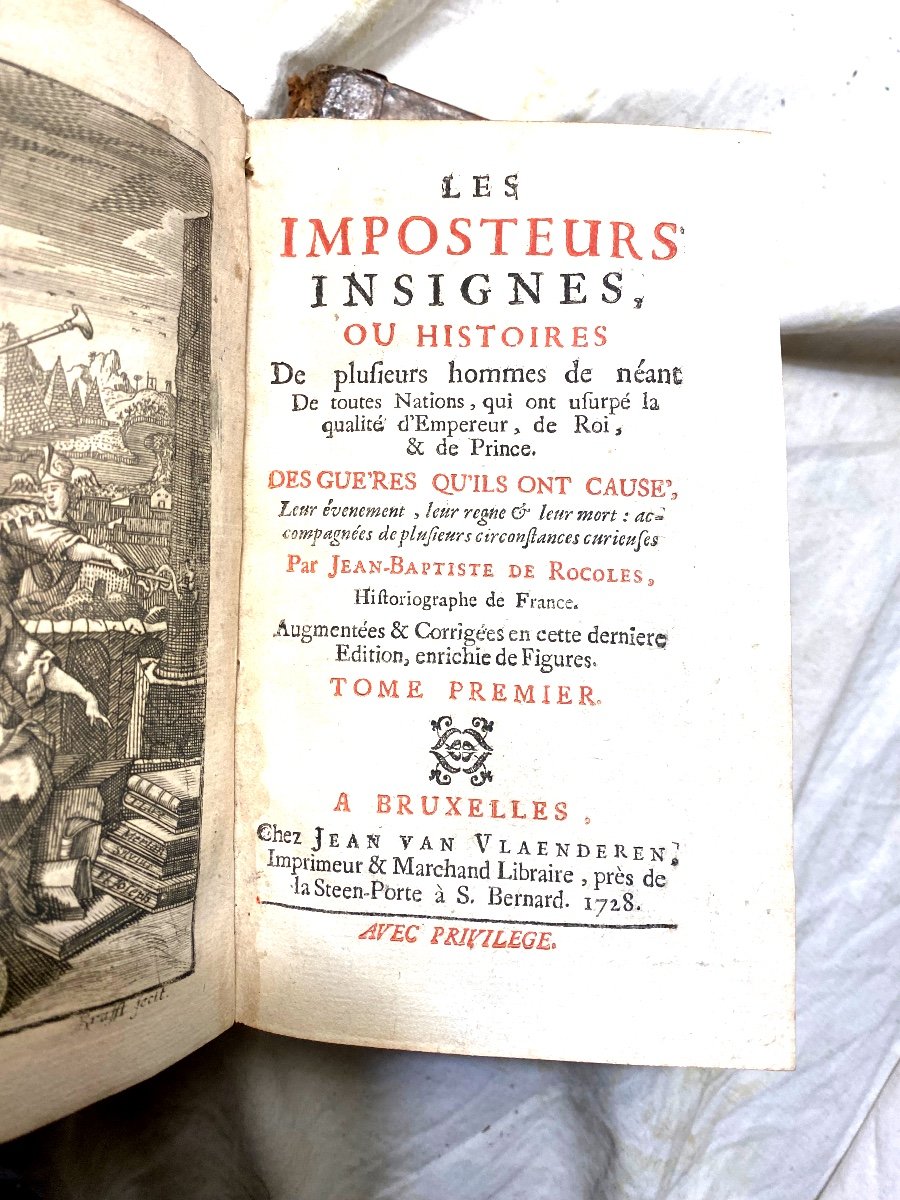 Les Imposteurs Insignes ,  Histoires De Plusieurs Hommes De Néant...qui Ont Usurpé..1728. 2 Vol-photo-3