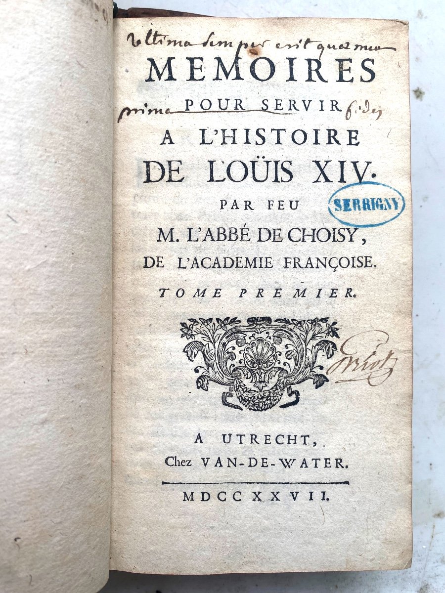 Mémoires Pour Servir A l'Histoire De Louis XIV , Par Feu M. l'Abbé De Choisy ; 2 Vol In 12 1727-photo-3