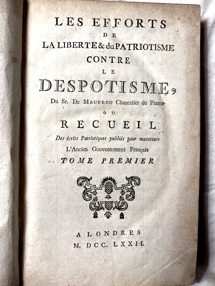 "les Efforts De La Liberté & Du Patriotisme Contre Le Despotisme",du Sr. De Maupéou Chancelier.-photo-4