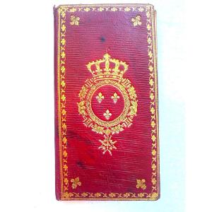 Very Beautiful Almanac With The Arms Of Louis XVIII In Red Morocco "court Calendar Year 1815"