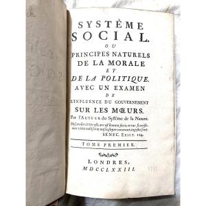 Rare Volume In 8 In 2 Volumes 1773, In London: Social System, Or Natural Principles Of Morality