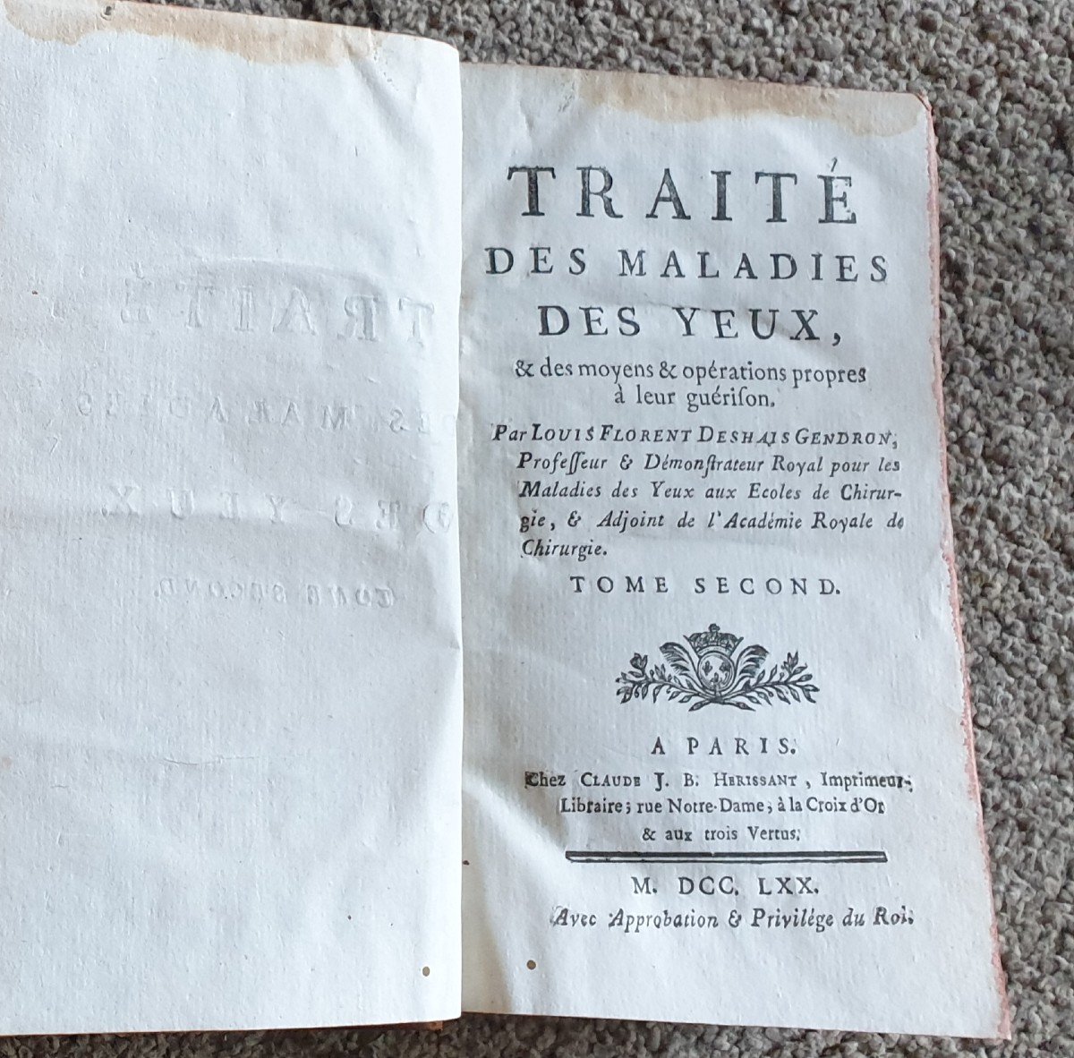 Traité Des Maladies Des Yeux 1770 Louis Florent Deshais Gendron-photo-2