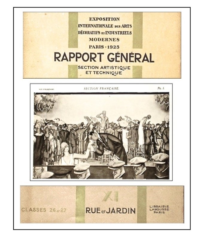 -  Rapport  N°  XI  -  Expo  '  25  -  Arts  Décoratifs  -  Rue  &  Jardin  -  Classes  26 & 27