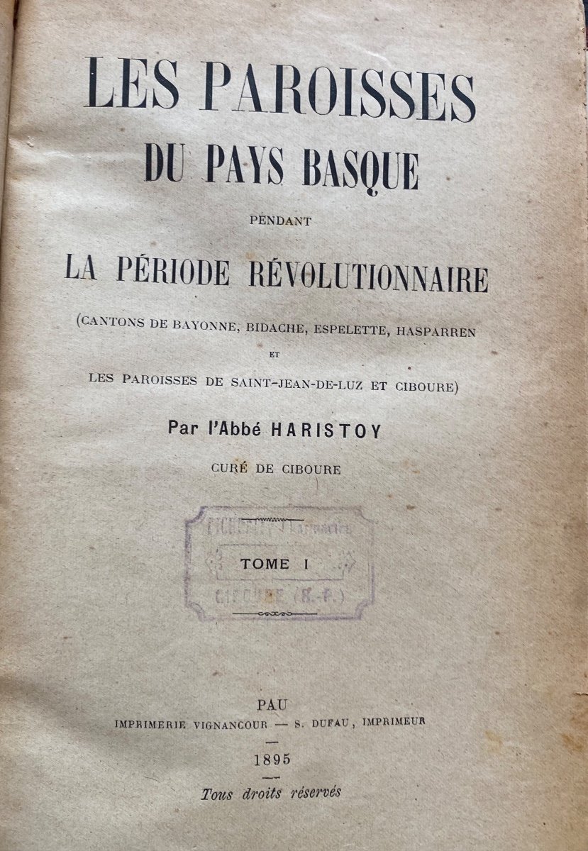 Eo The Parishes Of The Basque Country During The Revolution Abbé Haristoy Ciboure 1895-photo-1