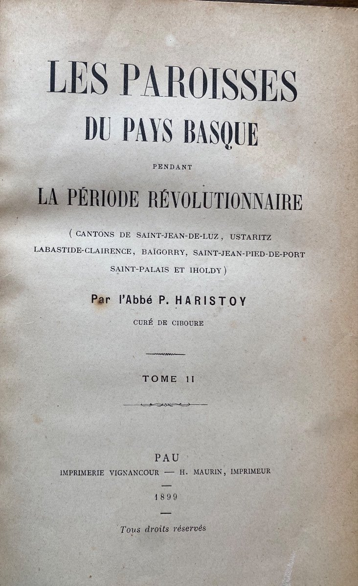 Eo The Parishes Of The Basque Country During The Revolution Abbé Haristoy Ciboure 1895