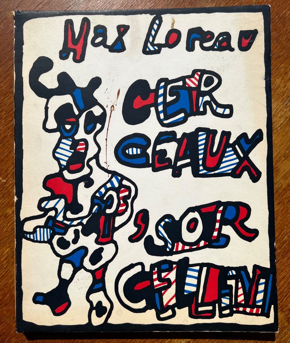 Livre Cerceaux’sorcellent De Max Loreau Et Jean Dubuffet 1967 Tirage 800ex 