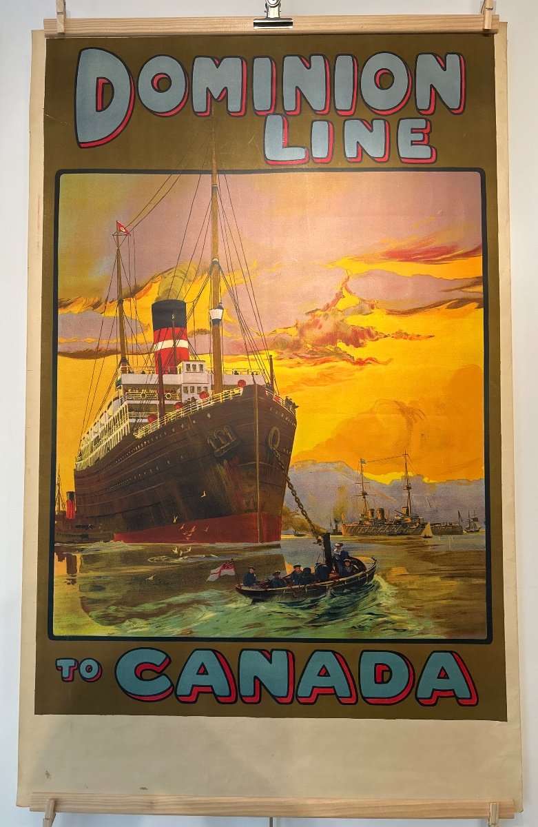 Dominion Line To Canada, Affiche En Couleur Pour La Compagnie Domonion Vers 1910