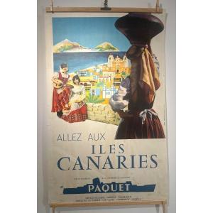 Affiche Compagnie Paquet « allez Aux  Iles Canaries »