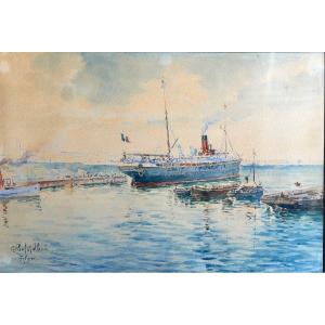 Gilbert Galland ( 1870-1950) Paquebot De La Cie Générale Transatlantique Dans Le Port D’alger