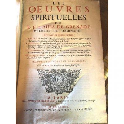 Les Oeuvres Spirituelles Du R.p. Louis De Grenade 1690