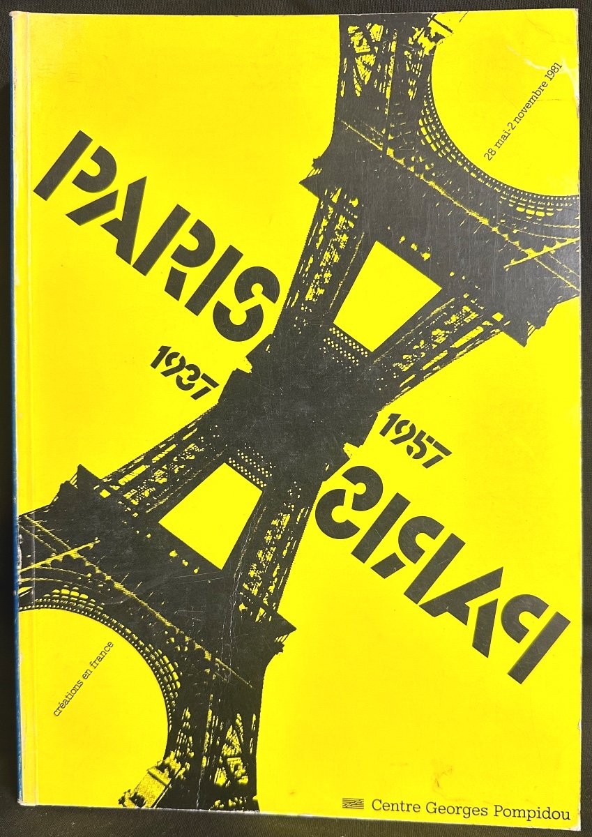 Paris 1937 Paris 1957 Livre Exposition Centre Georges Pompidou 1981 Edition originale 