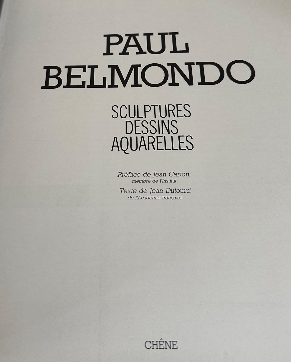 Paul BELMONDO : Sculptures dessins aquarelles Auteur Jean Dutourd 1984 Livre Rare -photo-2