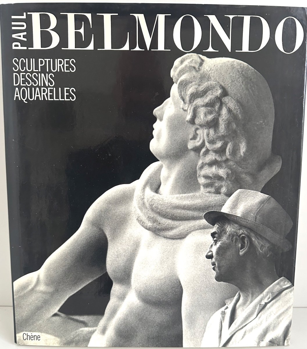 Paul BELMONDO : Sculptures dessins aquarelles Auteur Jean Dutourd 1984 Livre Rare 