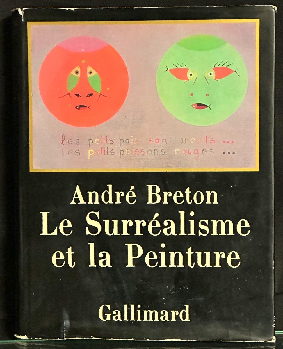 André Breton Surrealism And Painting Gallimard Original Edition 1979 Paris 427 Pages 