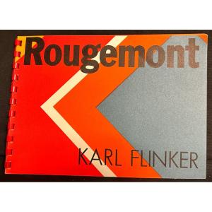 Guy de ROUGEMONT Galerie Karl FLINKER 1980 Rare cahier à spirale En très bon état 