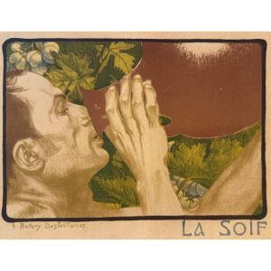 BELLERY DESFONTAINES 1867-1909 LA SOIF Lithographie Art Nouveau vigne vin