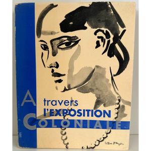 à travers l’exposition Coloniale 1931 Nicoll Couverture Van Dongen Livre et planches hors texte