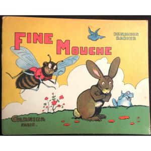 Benjamin Rabier "fine Mouche" Original Edition Of 1937 Garnier Publisher Comic Book