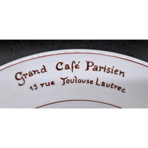 Assiette Publicitaire Avec Tarifs Grand Café Parisien Rue Toulouse Lautrec