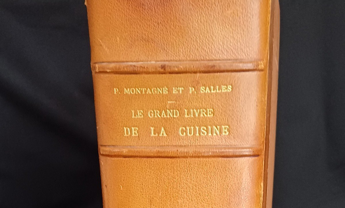 Le  Grand Livre De La Cuisine Par P Montagné Et P Salles Flammarion 1929-photo-5