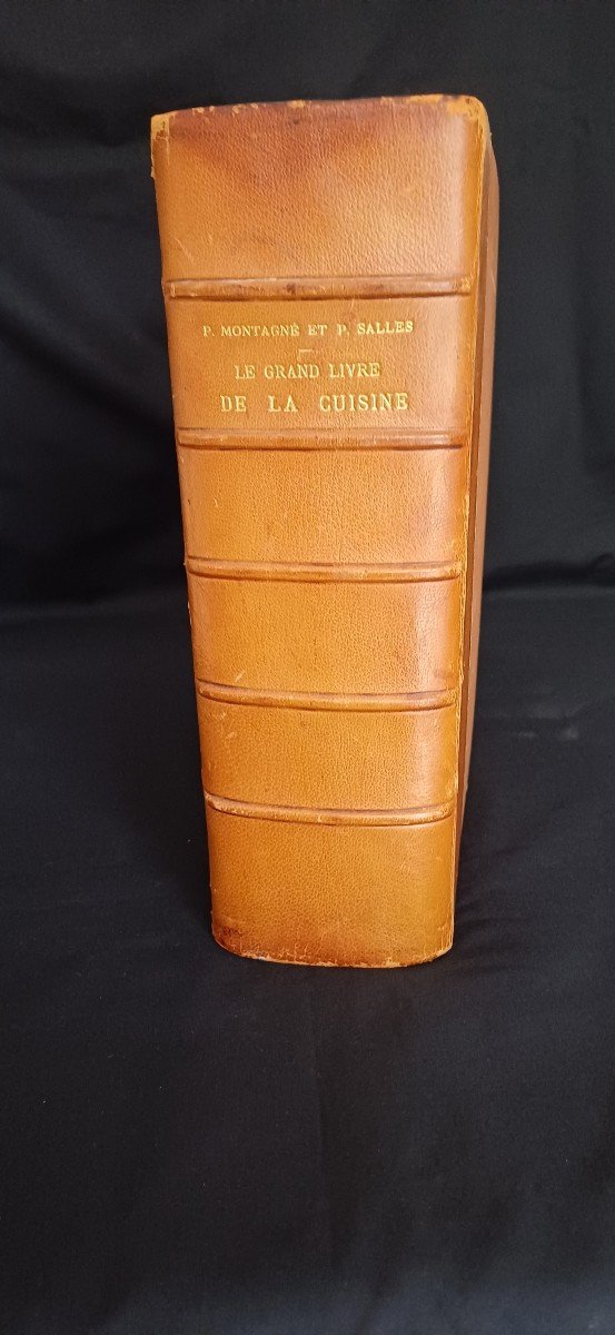 Le  Grand Livre De La Cuisine Par P Montagné Et P Salles Flammarion 1929