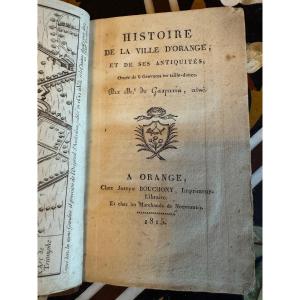 Histoire De La Ville d'Orange Et De Ses Antiquités Chez Joseph Bouchony 1815