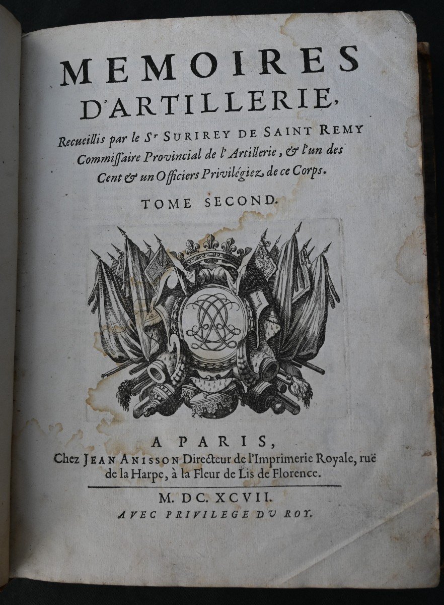 Surirey De Saint Remy - Memoires d'Artillerie - Tome 2 - 1697