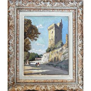 Joseph Hurard (1887-1956) - The Philippe Le Bel Tower In Villeneuve-lès-avignon