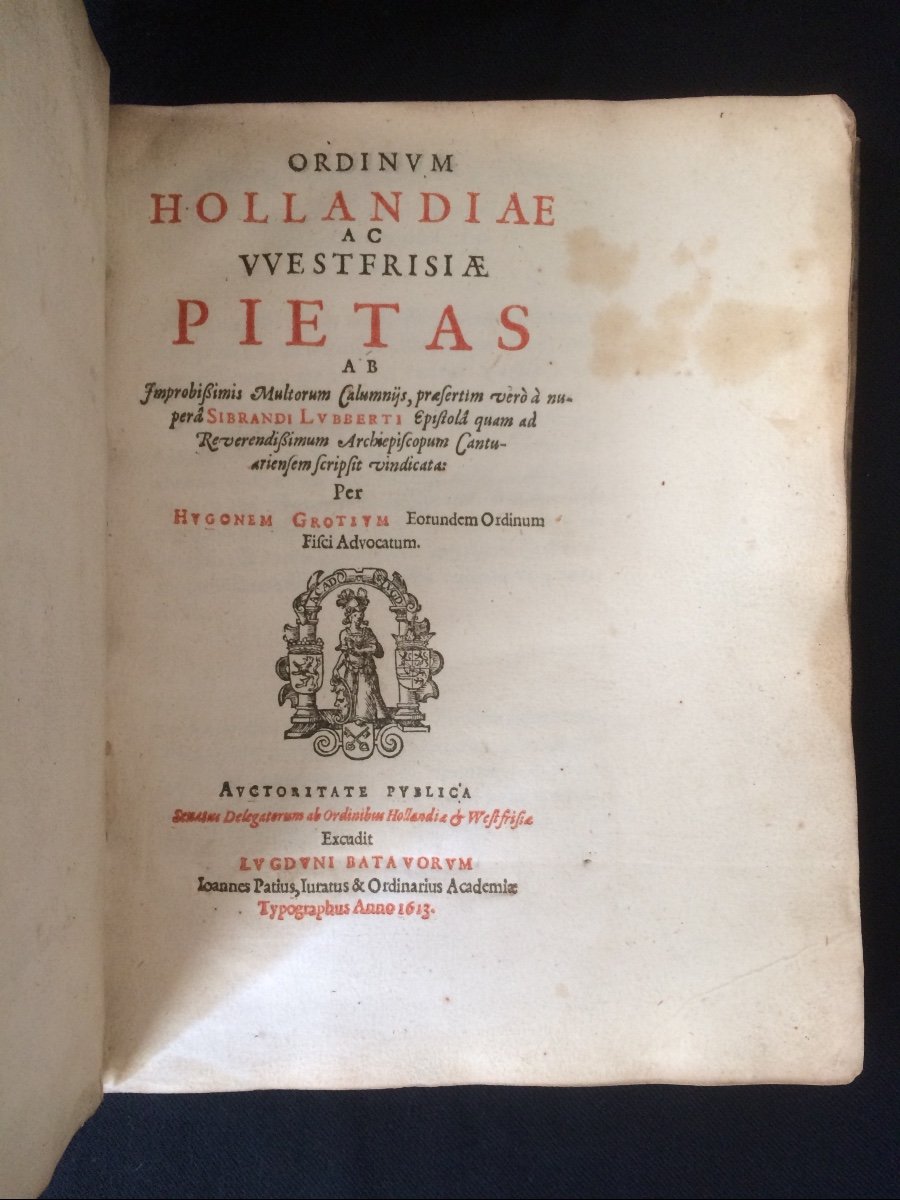 Livre Ancien 1613 Grotius  Ordinum Hollandiae Ac Westfrisiae Pietas Couverture Vélin-photo-2