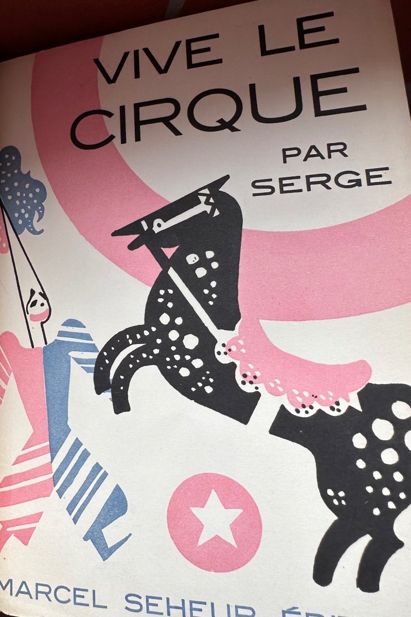 Magnifique Livre Relié cuir Avec Un Décor Vive Le Cirque 1930 De Serge -photo-3