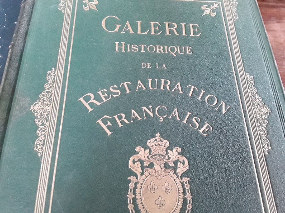 Galerie Historique De La Restauration Française  19ème Siecle 