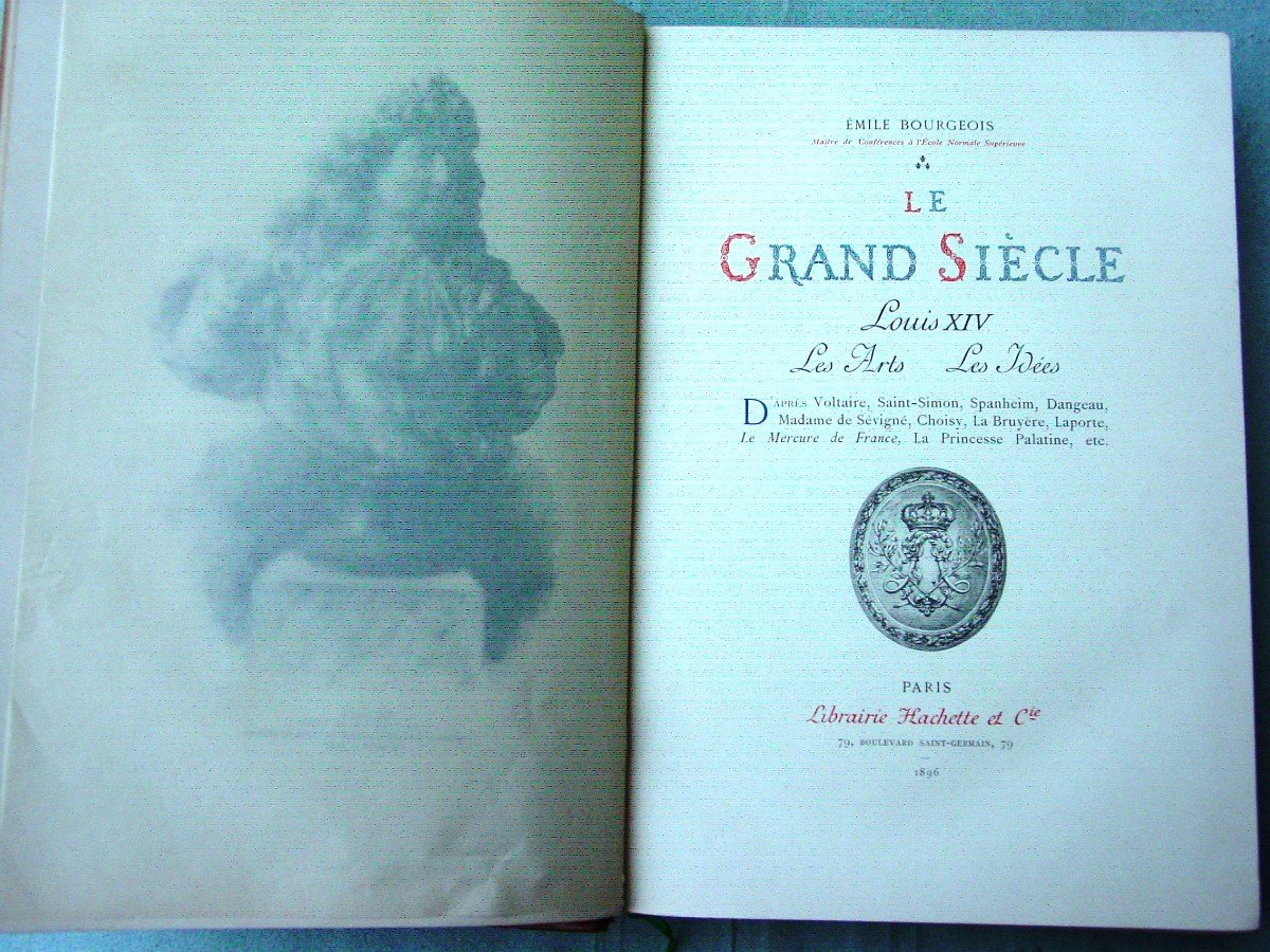 Emile Bourgeois: "the Great Century" Louis XIV 1896 At Hachette-photo-4