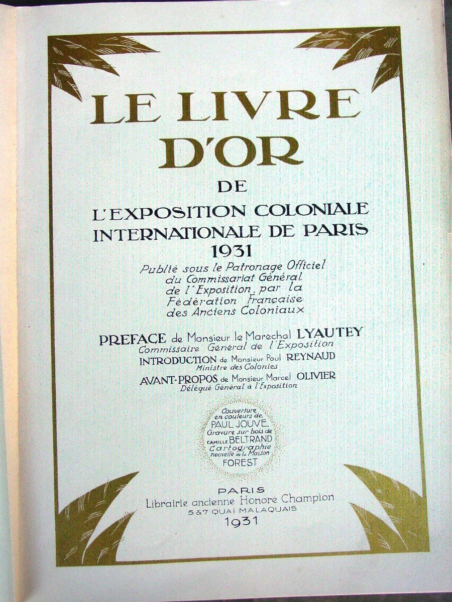 Le Livre d'Or De l'Exposition Universelle De Paris 1931 Pref. Maréchal Lyauté-photo-4