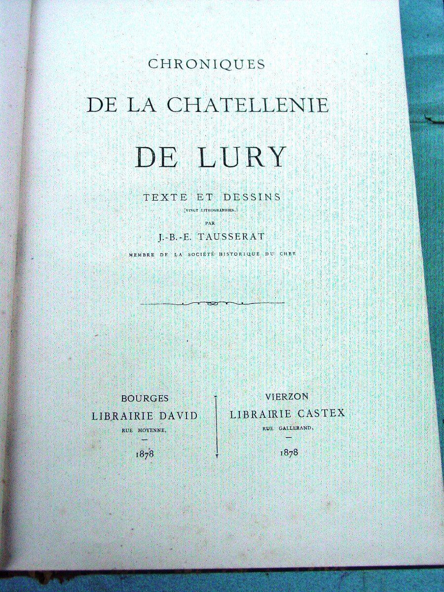 Tausserat : Chroniques De La Chatellenie De Lury 1878-photo-4